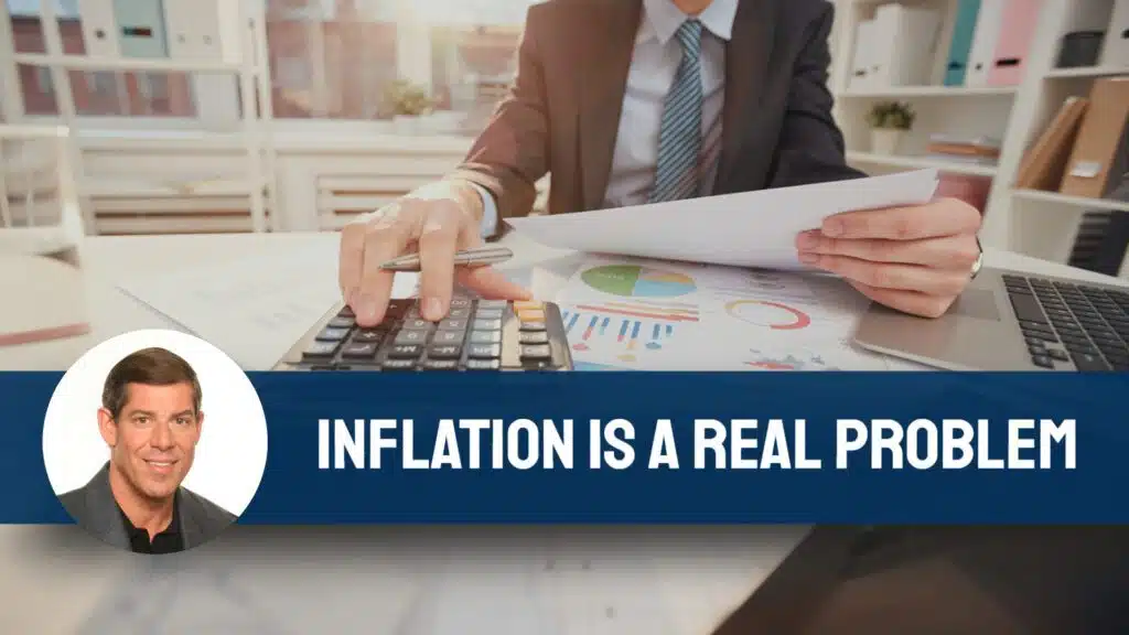 Inflation Is A Real Problem