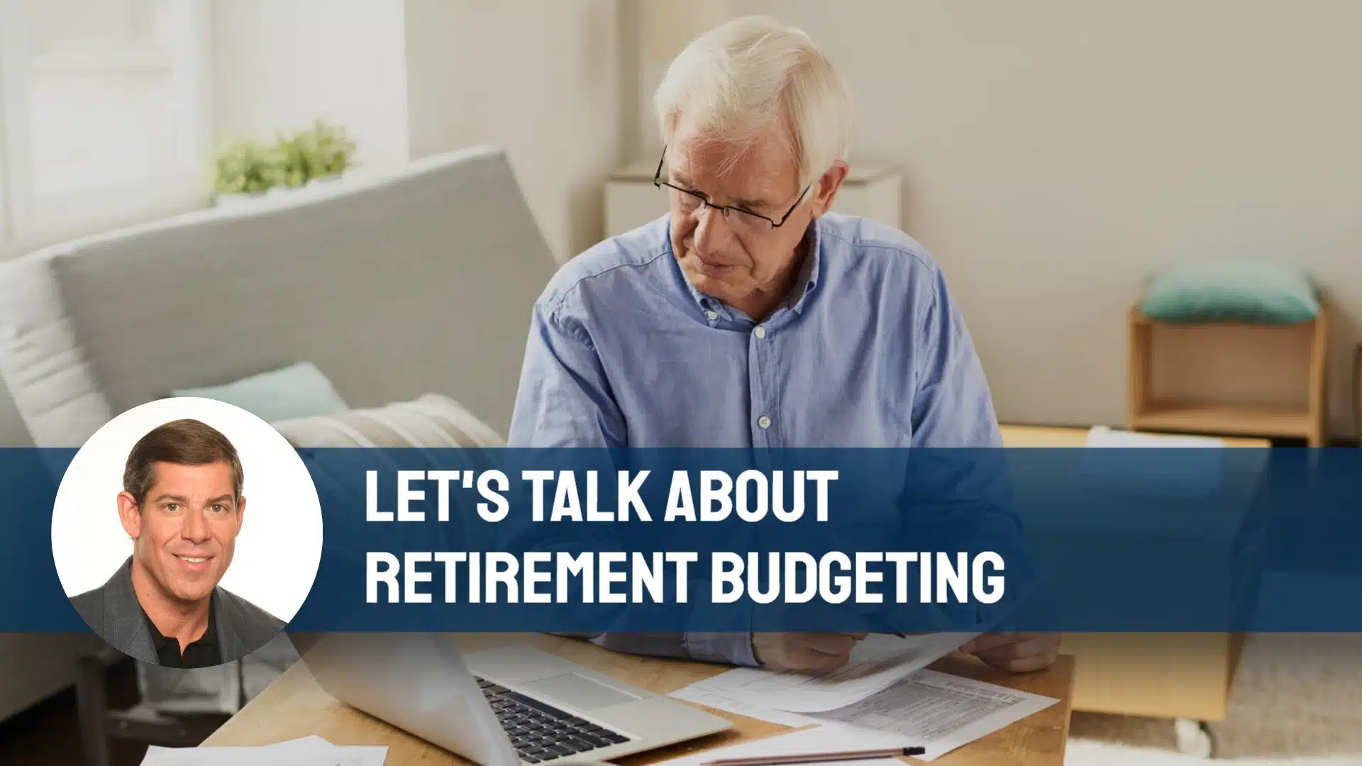 Retirement Budgeting