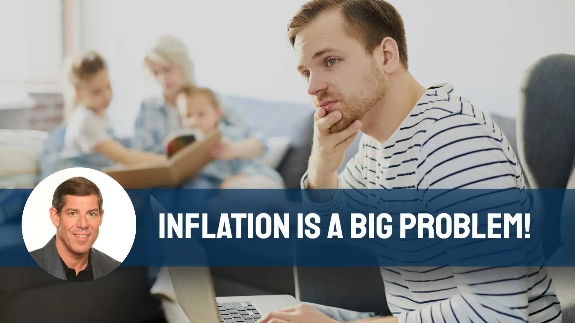 Inflation Is A Big Problem